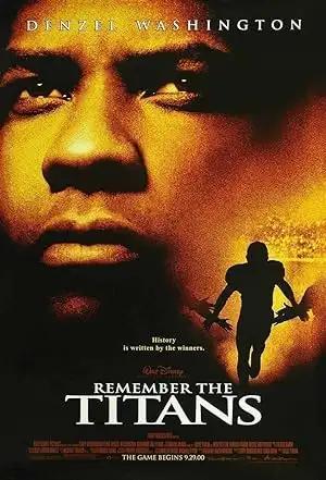 فيلم Remember the Titans 2000 مترجم - باهي فيلم